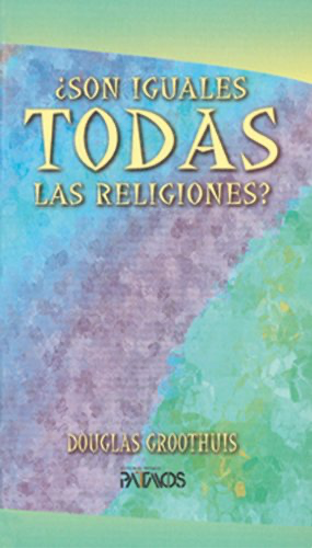 ¿Son iguales todas las religiones?